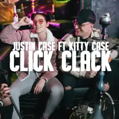 Click Clack (feat. Kitty Case) Song Lyrics