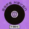 Safe Haven (feat. Cred.) - Single album lyrics, reviews, download