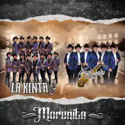 Morenita - Single by Grupo La Kinta & Contacto Norte album reviews, ratings, credits