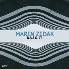 Bass It - EP by Marin Zidak album reviews, ratings, credits