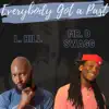 Everybody Got a Past (feat. Byrd) - Single album lyrics, reviews, download