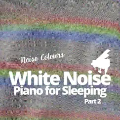 White Noise Piano - Until Dawn Song Lyrics