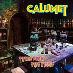 Tales from the Vault - EP by Calumet album reviews, ratings, credits