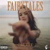 Fairytales - Single album lyrics, reviews, download