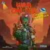 War On Us - Single album lyrics, reviews, download