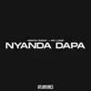Nyanda Dapa - Single album lyrics, reviews, download