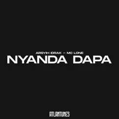 Nyanda Dapa - Single by Arsyih Idrak & Mc Lone album reviews, ratings, credits