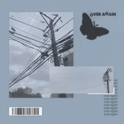 Over Again - Single by OG Lost album reviews, ratings, credits