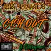 Cash Out (feat. Stickymac) - Single album lyrics, reviews, download