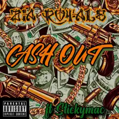 Cash Out (feat. Stickymac) - Single by Zia Royale album reviews, ratings, credits