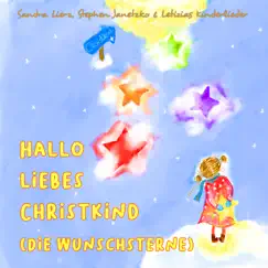 Hallo liebes Christkind (Die Wunschsterne) Song Lyrics