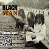 Black Man - Single album lyrics, reviews, download