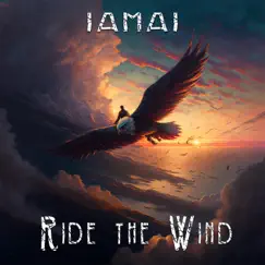 Ride the Wind - Single by Iamai album reviews, ratings, credits