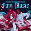 Pain music (feat. Zeenie) - Single album lyrics, reviews, download