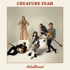 Adulthood - Single by Creature Fear album reviews, ratings, credits
