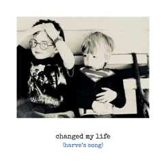 Changed My Life (Harve's Song) - Single by Flynn Gurry album reviews, ratings, credits