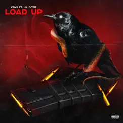 Load Up (feat. Lil Gotit) - Single by KSNS album reviews, ratings, credits
