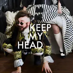 Keep My Head Song Lyrics