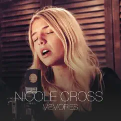 Memories - Single by Nicole Cross album reviews, ratings, credits