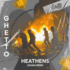 Heathens - Single by LEVAN CREED album reviews, ratings, credits