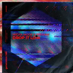 Drop It Low (Extended Mix) Song Lyrics