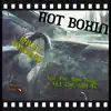 Hot Boxin (feat. Nas Aquil, ELI the GREAT & Spazz) - Single album lyrics, reviews, download