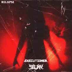 RELAPSE (feat. SEVNN) - Single by Executioner album reviews, ratings, credits