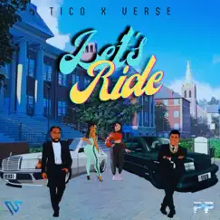 Let's Ride - Single by Tico, Verse & Vaun Pro album reviews, ratings, credits