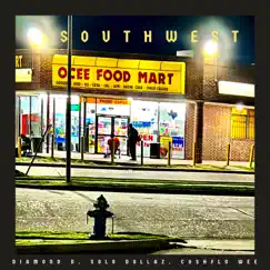 SOUTHWEST - Single (feat. Cashflo Wee & Solo Dollaz) - Single by 24 Way Entertainment Group album reviews, ratings, credits