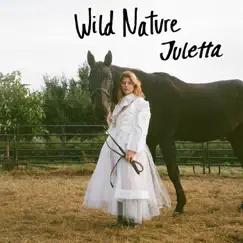 Wild Nature - EP by Juletta album reviews, ratings, credits