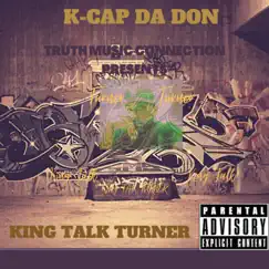 King Talk Turner by K-Cap Da Don album reviews, ratings, credits