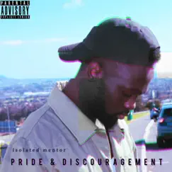 Pride & Discouragement Song Lyrics