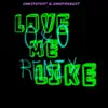 Love Me Like (O&O Remix) - Single album lyrics, reviews, download