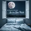 Ruhige Musik für eine Gute Nacht - Entspannung und Regeneration, Entspannende Klänge für Einen Friedlichen Schlaf album lyrics, reviews, download