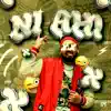 Ni Ahí - Single album lyrics, reviews, download