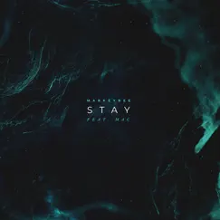Stay (feat. Mac) [Candlelight Mix] Song Lyrics