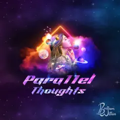 Parallel Thoughts by Brothers Within album reviews, ratings, credits