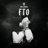 Fto - Single album lyrics, reviews, download