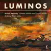 Luminos album lyrics, reviews, download