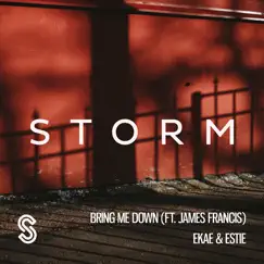Bring Me Down - Single by EKAE, Estie & James Francis album reviews, ratings, credits