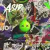 Asid Drop, Vol. 1 album lyrics, reviews, download