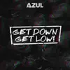 Get Down Get Low! - Single album lyrics, reviews, download