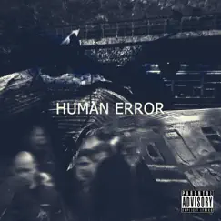 Human Error - Single by Saint Godfather album reviews, ratings, credits