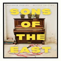 Palomar Parade (Deluxe Edition) by Sons Of The East album reviews, ratings, credits