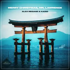 Merry Christmas, Mr. Lawrence - Single by Alex Megane & Karo album reviews, ratings, credits