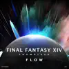 Flow (FFXIV Endwalker) [Lo-fi/Hip Hop] - Single album lyrics, reviews, download