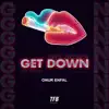 Get Down - Single album lyrics, reviews, download