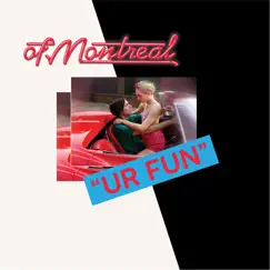 Ur Fun by Of Montreal album reviews, ratings, credits