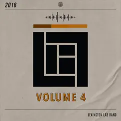 Volume 4 • 2016 by Lexington Lab Band album reviews, ratings, credits