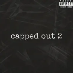 Capped Out 2 - Single by Luldrako album reviews, ratings, credits